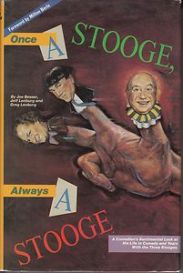 gallery/once a stooge always a stooge hardcover